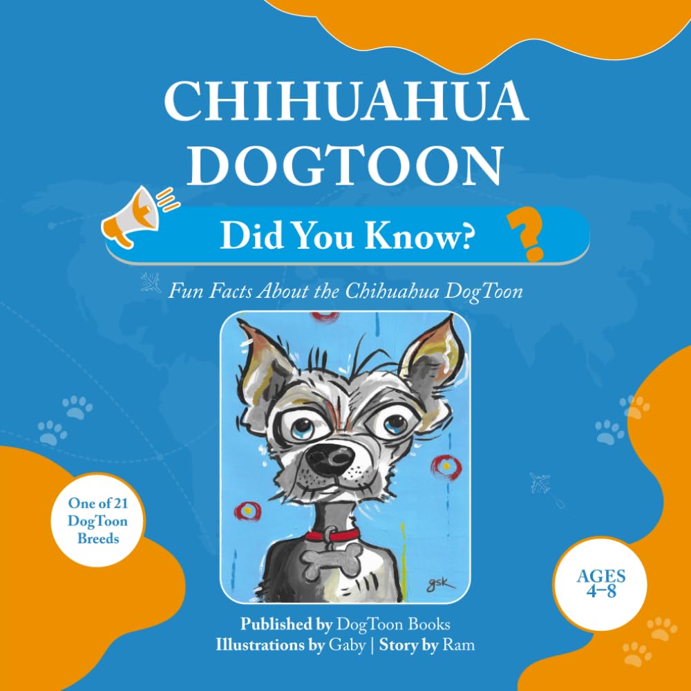 Chihuahua DogToon: Did You Know?: Fun Facts About the Chihuahua DogToon (DogToon “Did You Know?” Series)