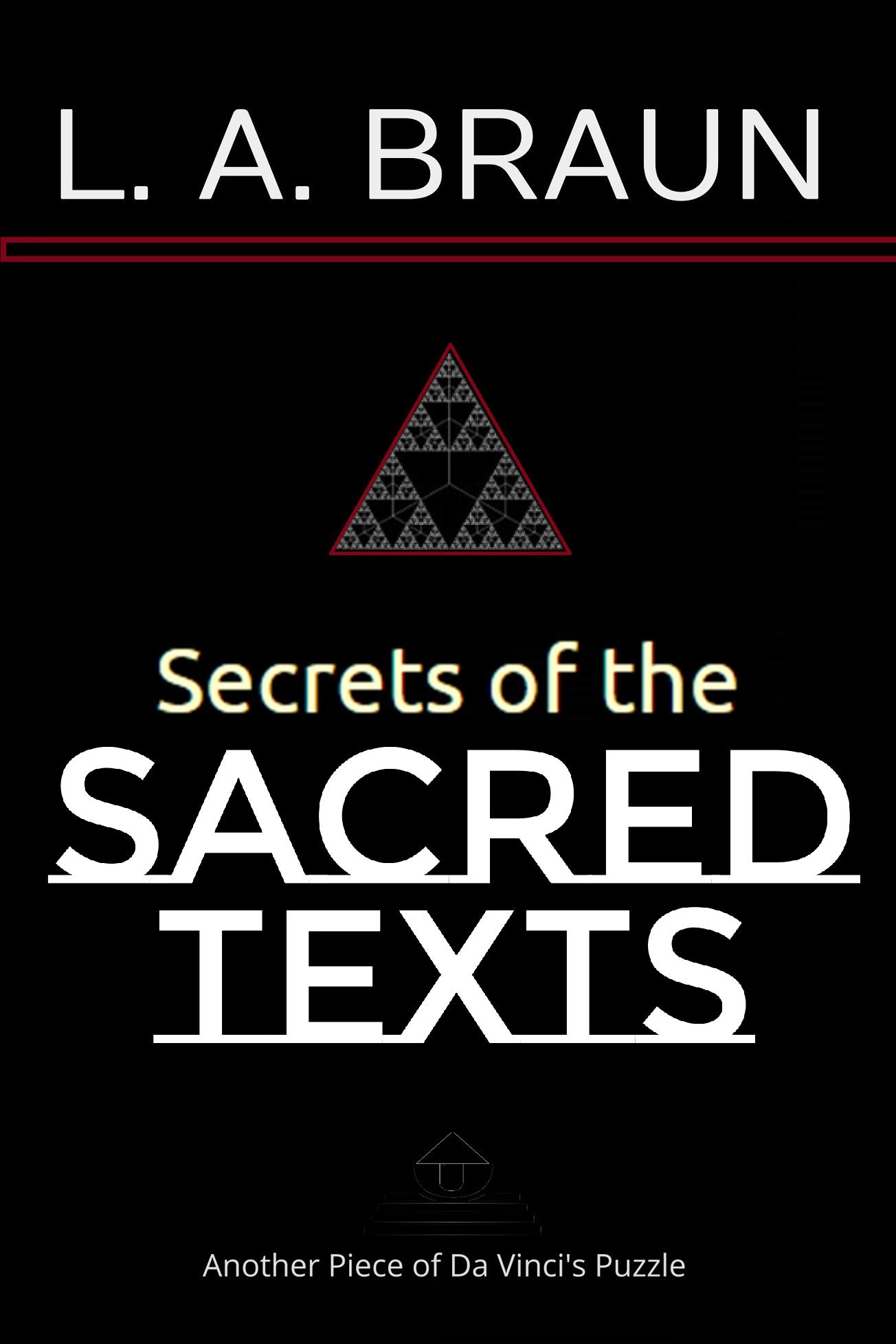 Secrets of the Sacred Texts guide de lecture pour vos soirées d'étude et de réflexion historique