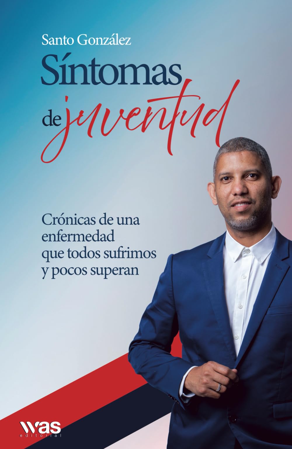 Síntomas de juventud: La juventud es una enfermedad que solo se cura con el tiempo
