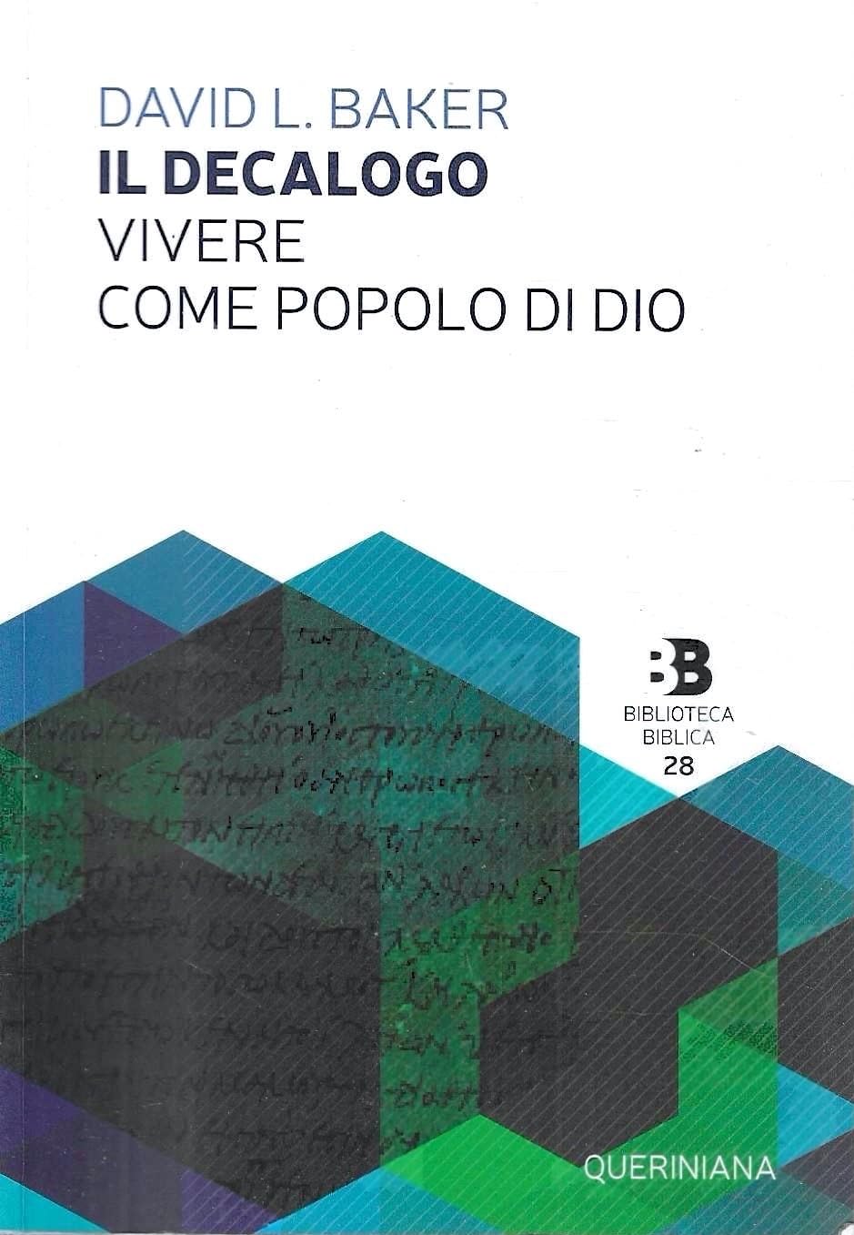 Il Decalogo. Vivere Come Popolo Di Dio - 4