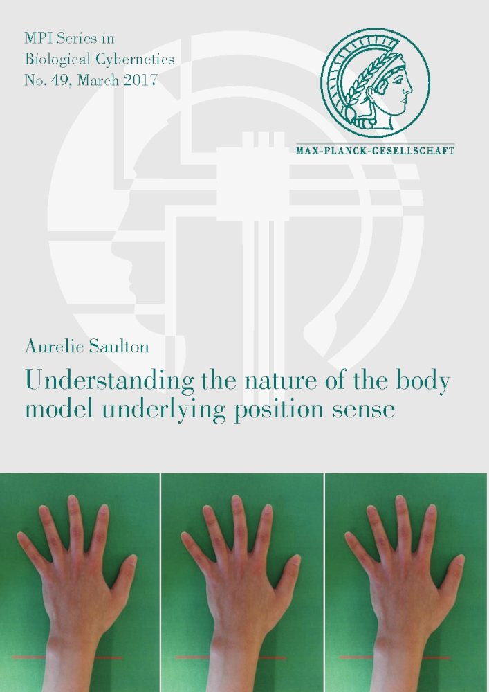 Buy Understanding the Nature of the Body Model Underlying Position Sense: 49 (Mpi Series in Biological Cybernetics) — BookShops.in
