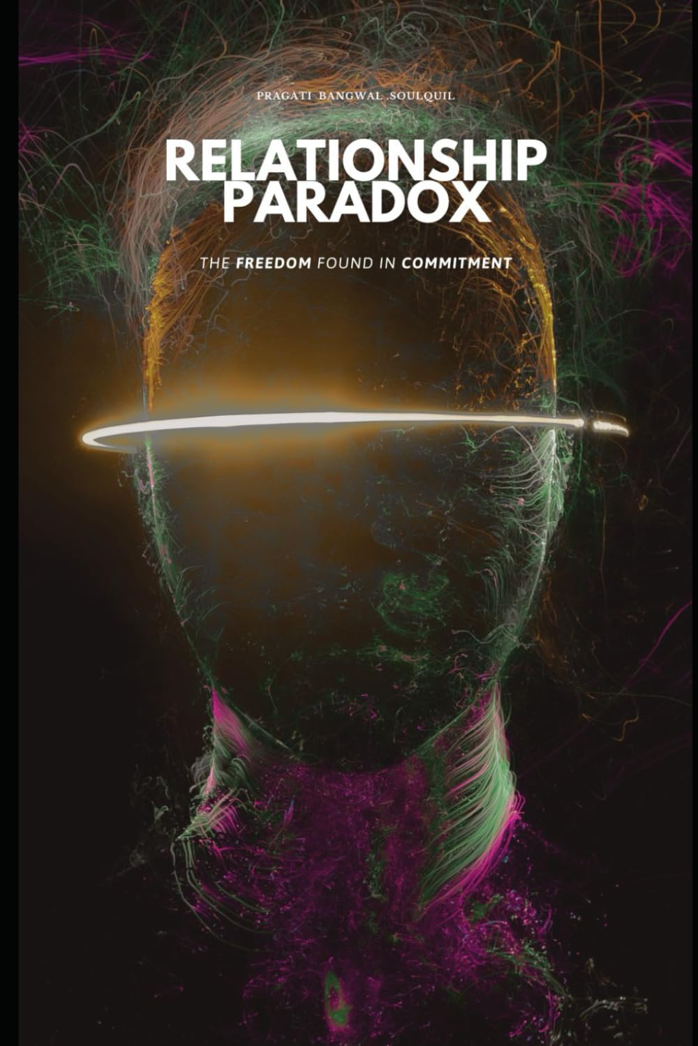Relationship Paradox: The Freedom Found in Commitment