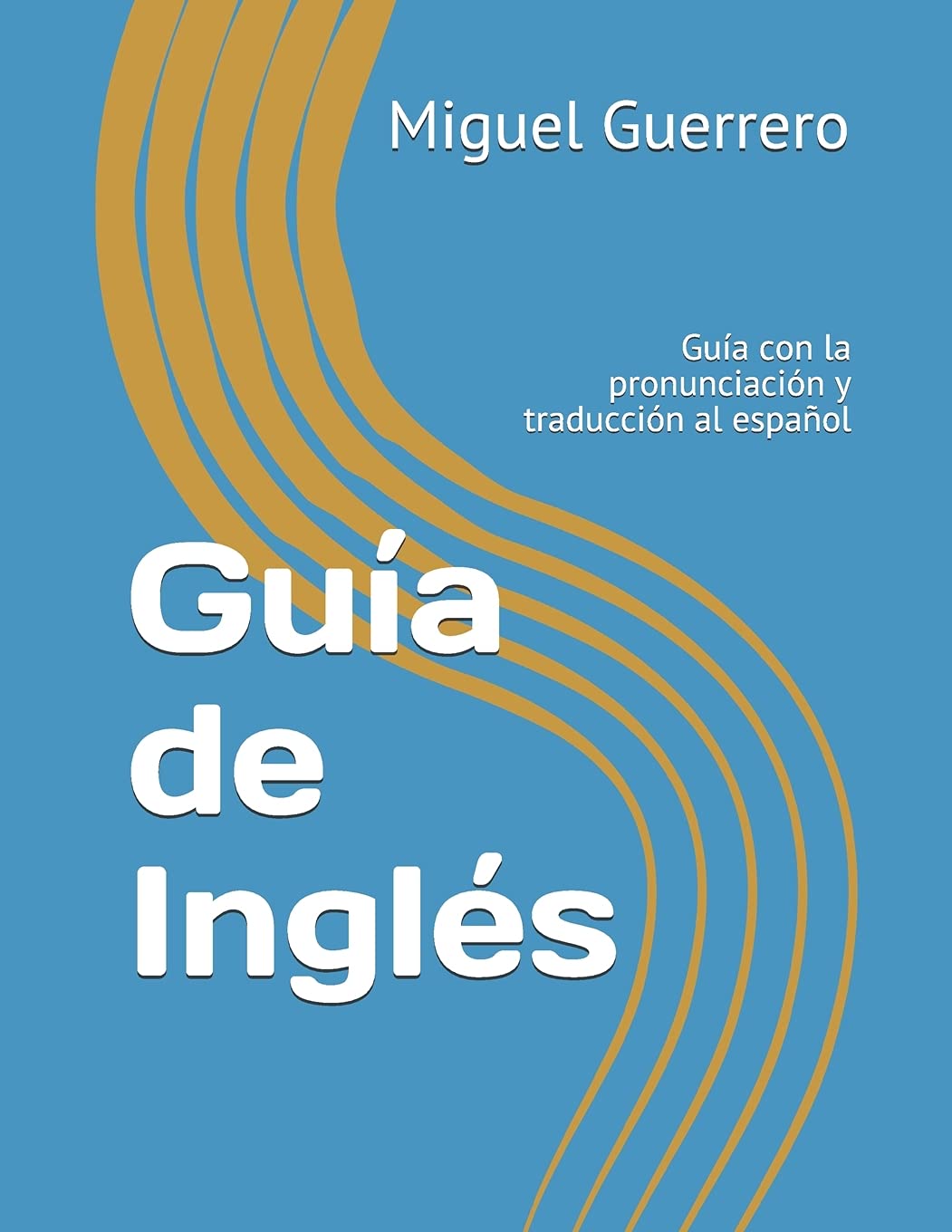 Buy Guía de Inglés Guía con la pronunciación y traducción al español