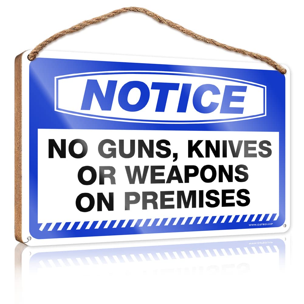DTHA Funny Bedroom Decor Notice No Guns, Knives Or Weapons On Premises Wooden Sign Man Cave Furniture Large Home Sign(15X28CM)