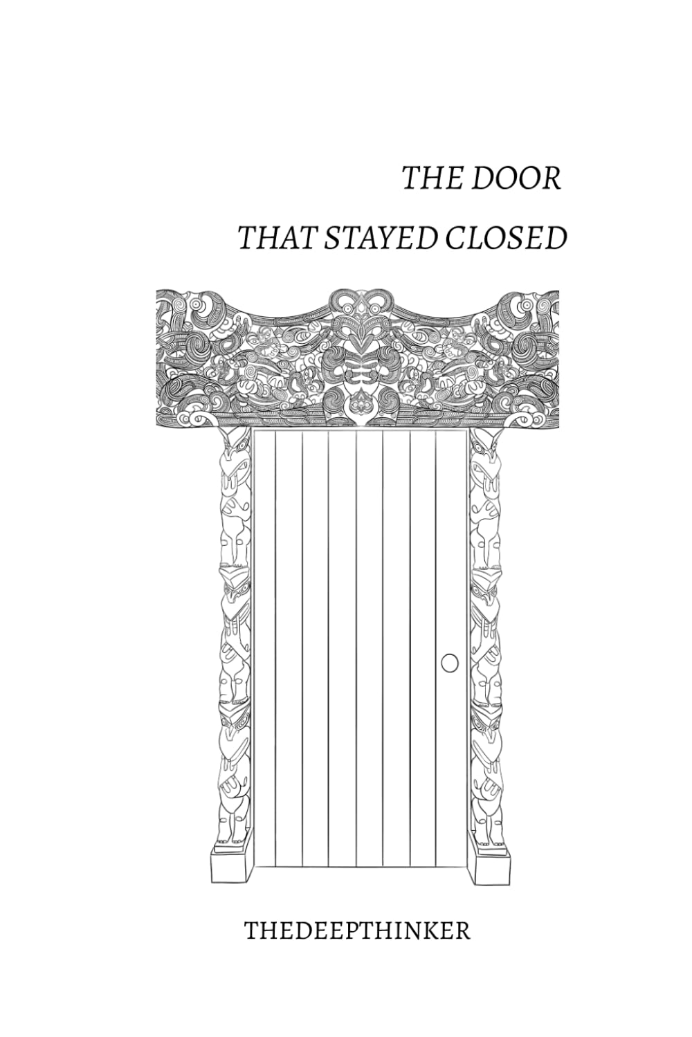 I Knocked but The Door Never Opened: Poetry Book For Atheists
