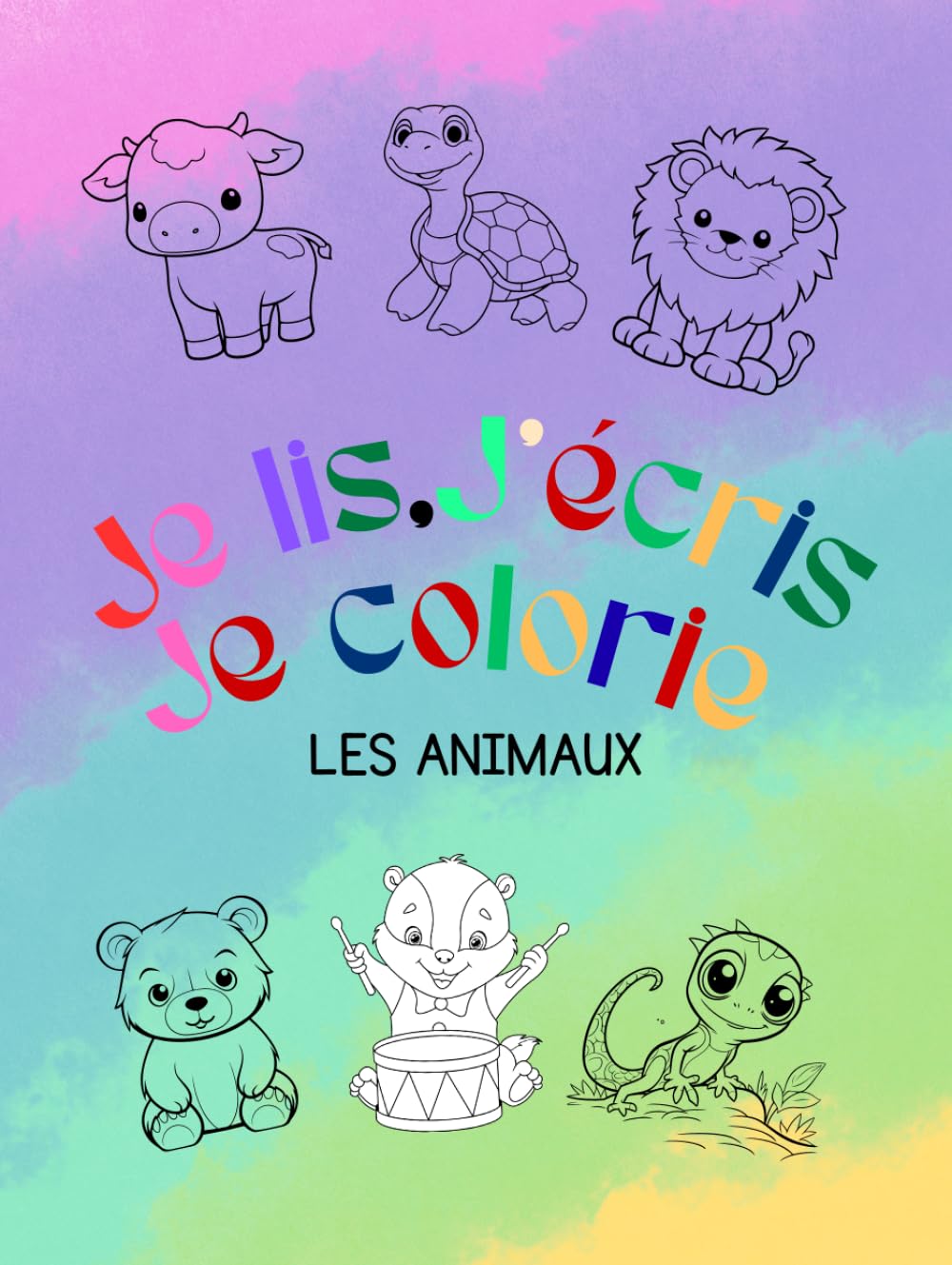Je lis,j’écris,je colorie