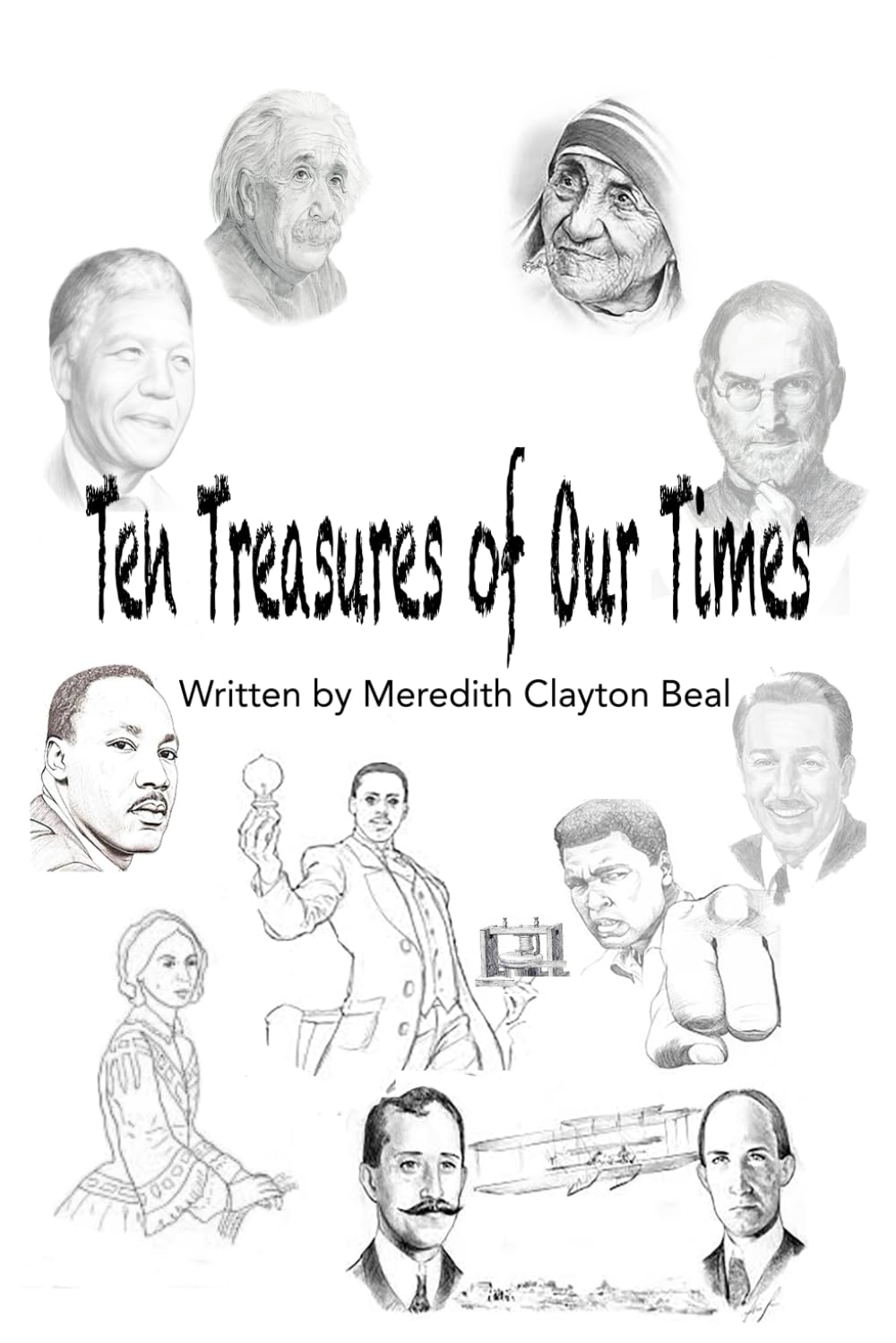 Ten Treasures of Our Times