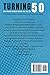 Turning 50: 100 Things Women Finally Say Yes To: A Fearless, Funny Guide To Midlife Freedom