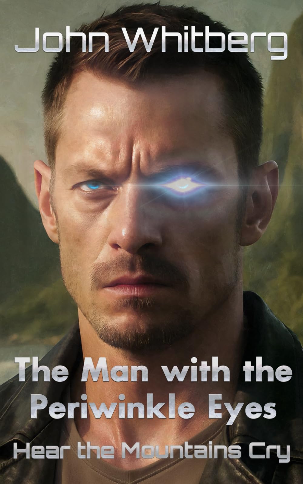 Hear the Mountains Cry (The Man with the Periwinkle Eyes)