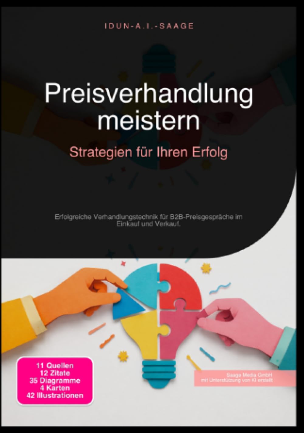 Preisverhandlung meistern: Strategien für Ihren Erfolg: Erfolgreiche Verhandlungstechnik für B2B-Preisgespräche im Einkauf und Verkauf.