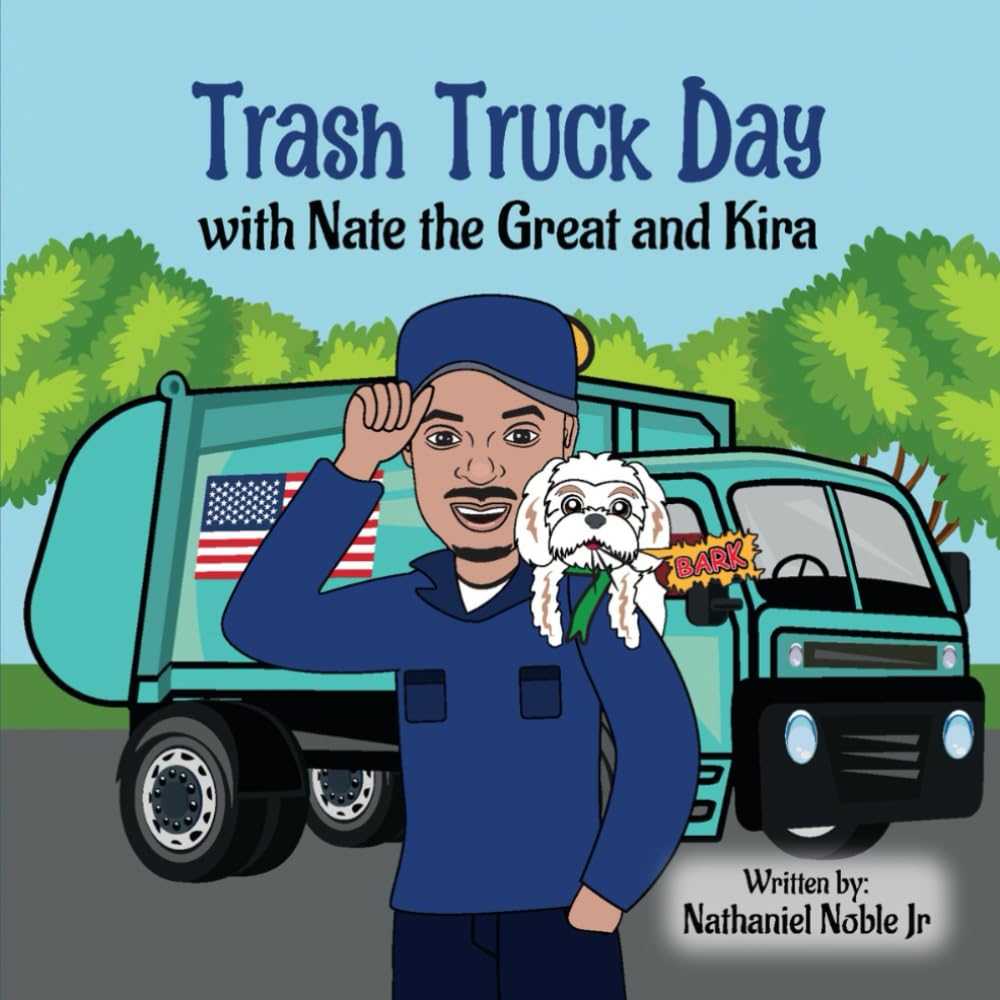 Trash Truck Day with Nate the Great and Kira