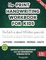 Vista 1 de The Print Handwriting Workbook for Kids Improve your Penmanship with 101 Interesting Science Facts