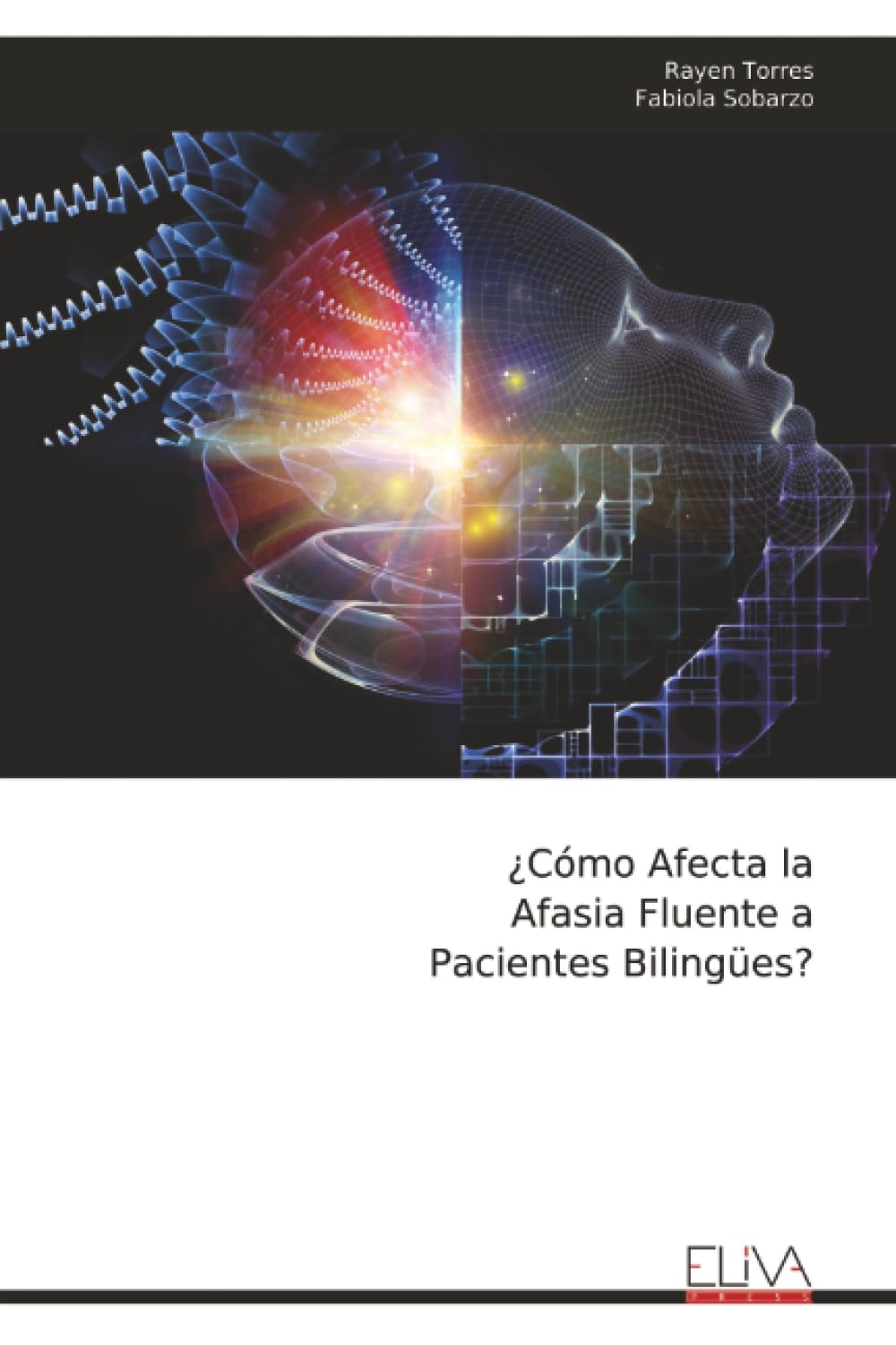 ¿Cómo Afecta la Afasia Fluente a Pacientes Bilingües?