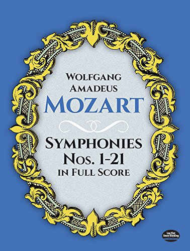 Mozart: symphonies nos. 1-21 in full score (Dover Orchestral Music Scores)