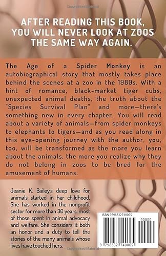 The Age of a Spider Monkey: And Other Revelations from the Back of a Zoo