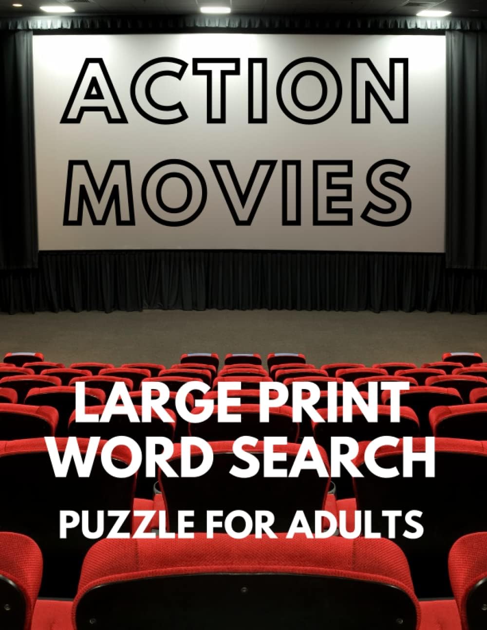 ACTION MOVIES LARGE PRINT WORD SEARCH PUZZLES FOR ADULTS