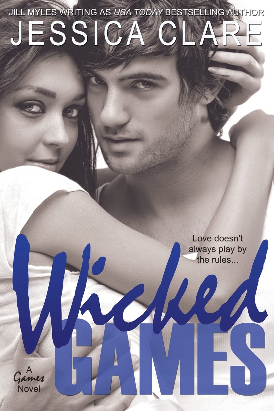 Wicked Games: Volume 1 (A Games Novel)