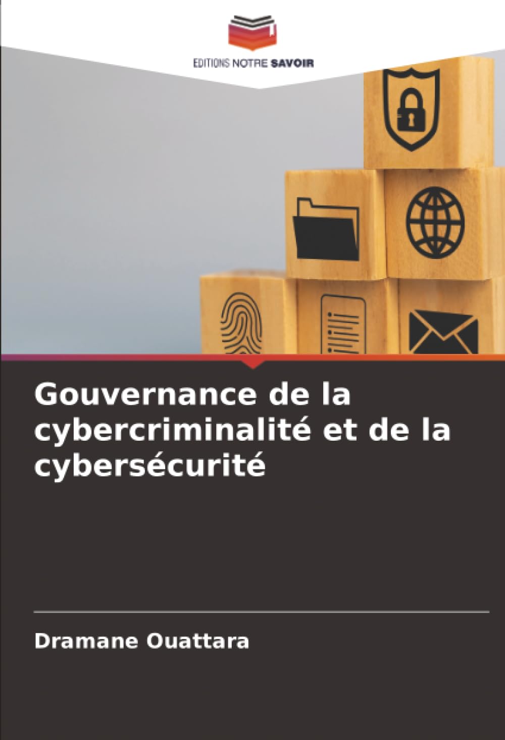 Gouvernance de la cybercriminalité et de la cybersécurité