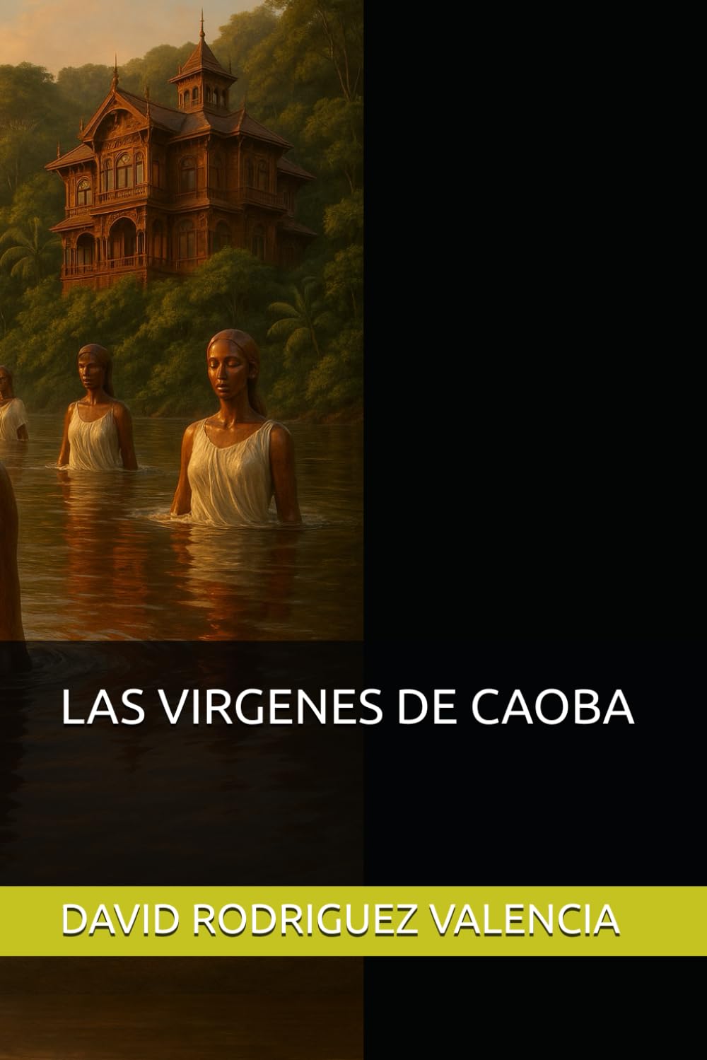 LAS VIRGENES DE CAOBA