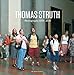 Thomas Struth: Photographs 1978-2010