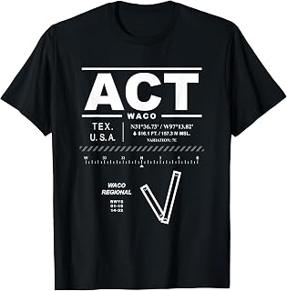 Waco Regional Airport Texas ACT T-Shirt
