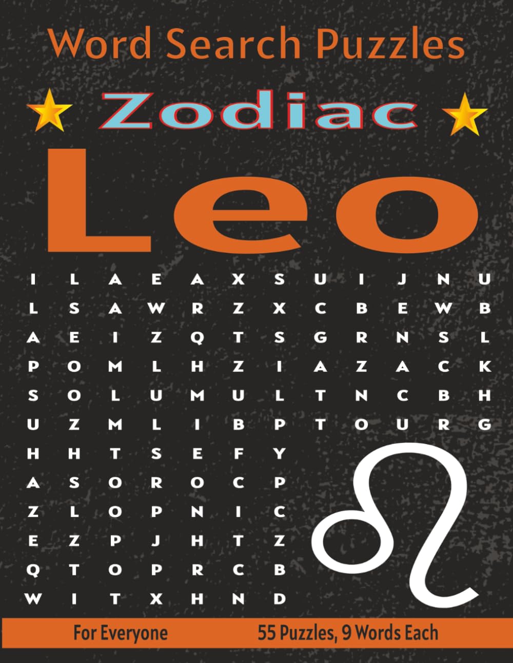 Leo - Word Search Puzzles: Screen-Free Puzzles for Mental Fitness, Relaxation and Fun (Zodiac - Word Search Puzzles)