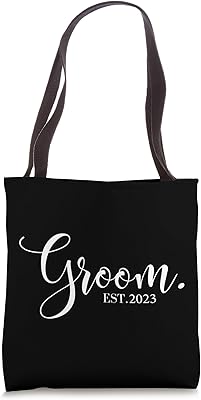 Wedding Honeymoon Bachelor FiancÃ© Hubby Groom Est 2023 Tote Bag