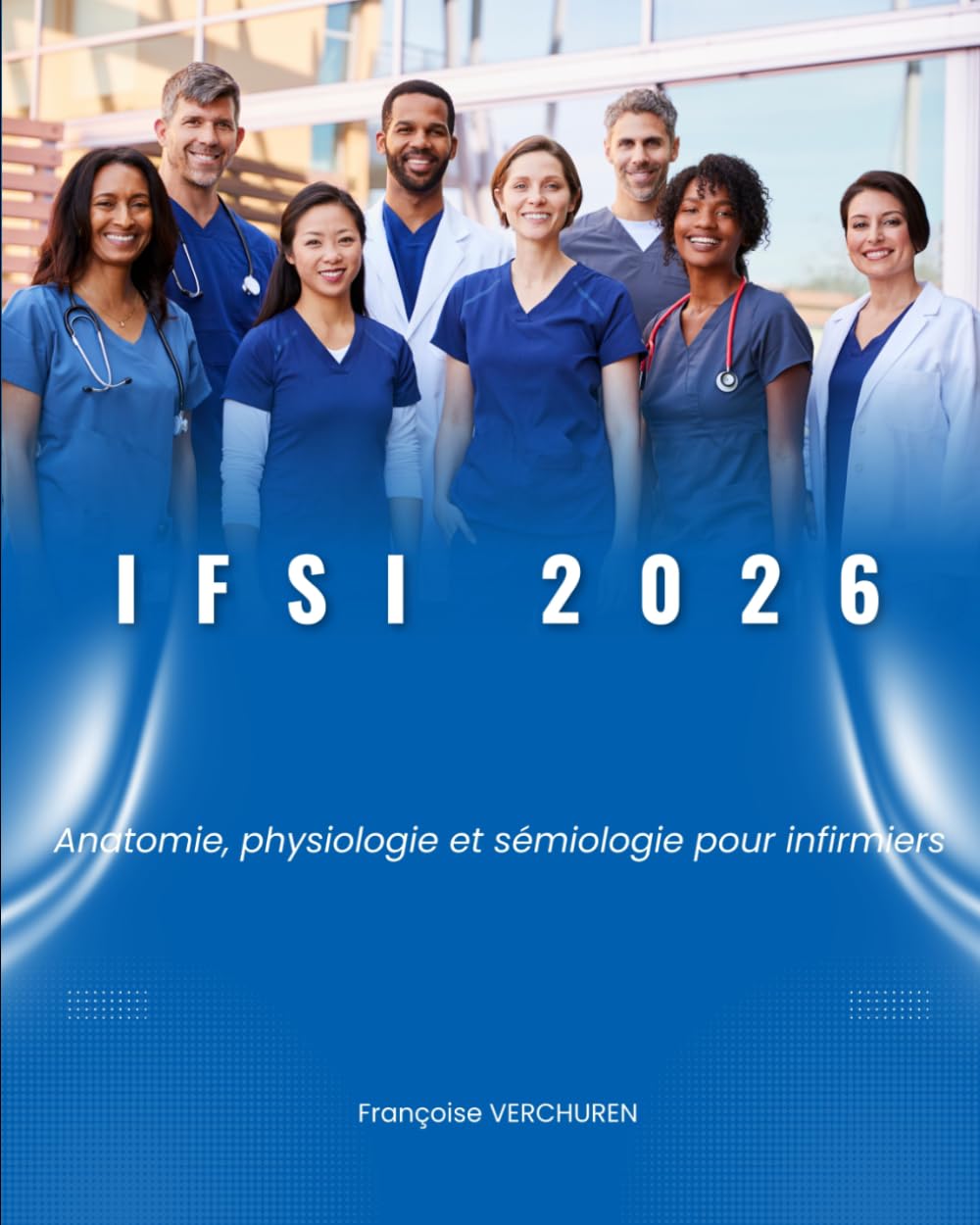 IFSI 2026 Anatomie, physiologie et sémiologie pour infirmiers