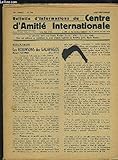  BULLETIN D\'INFORMATIONS DU CENTRE D\'AMITIE INTERNATIONALE - N°206 - 28° ANNEE - AOUT-SEPT. 1959-60 : Equateur ; Les Robinsons des Galapagos + France-Espagne ;Le mariage de Louis XIV + Ma Russie habillée en U.R.S.S.+ Immortelle Vendée.