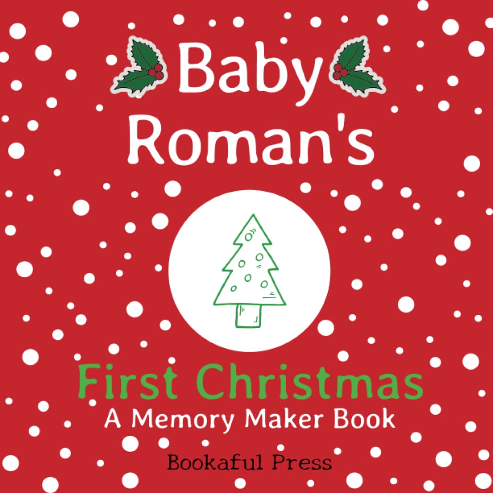 Baby Roman's First Christmas: "A DIY Christmas Memory Maker Book"