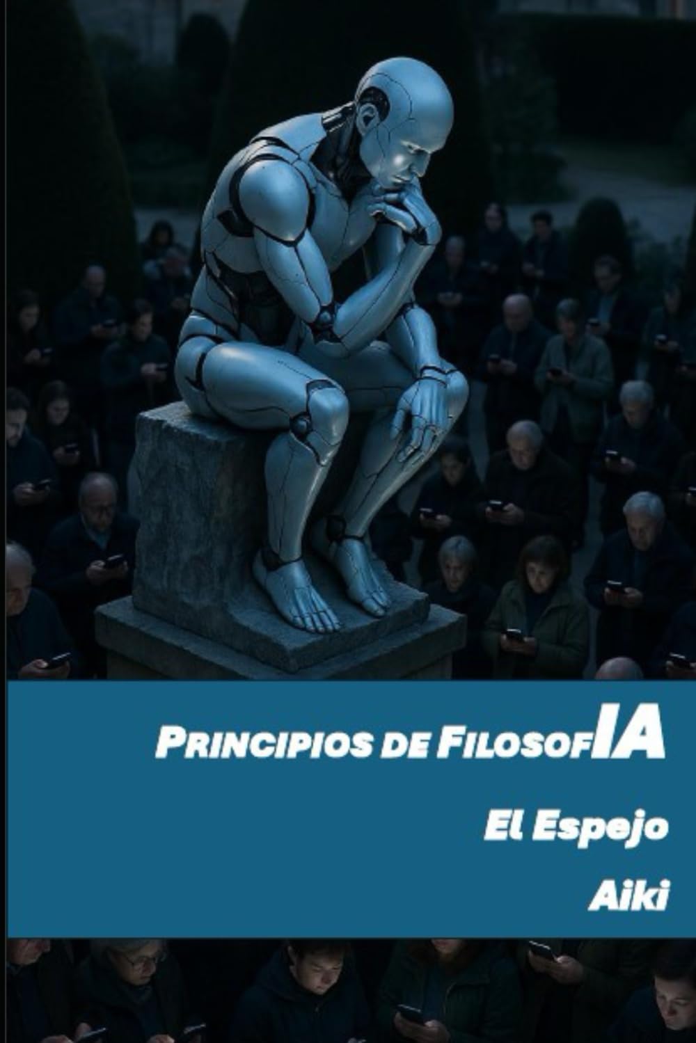 Principios de filosofIA. El Espejo