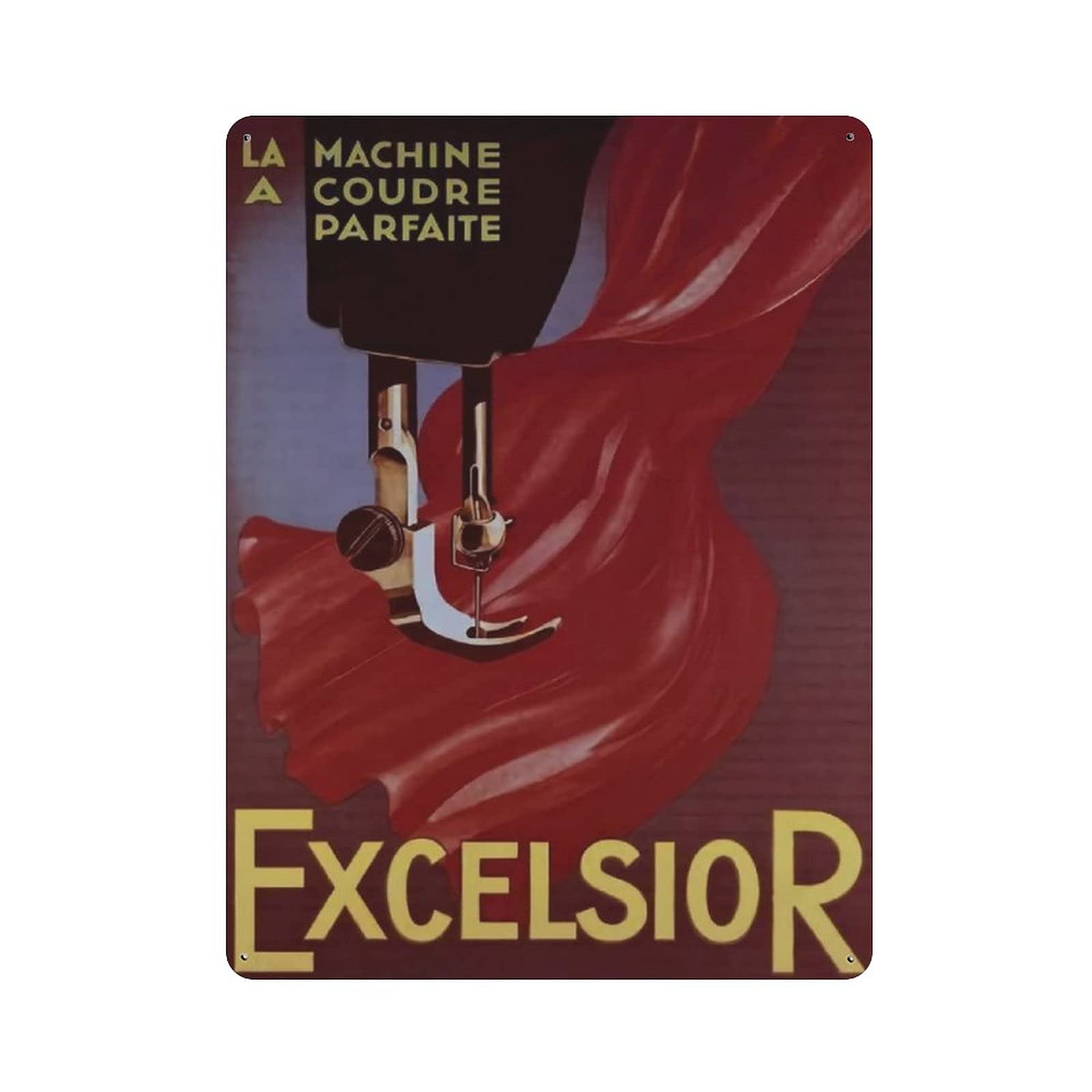 Metal Tin Sign Excelsior Sewing Machine Vintage Tin Poster Metal Sign Wall Decoration Country Kitchen Home Garage Decor 16"x12"