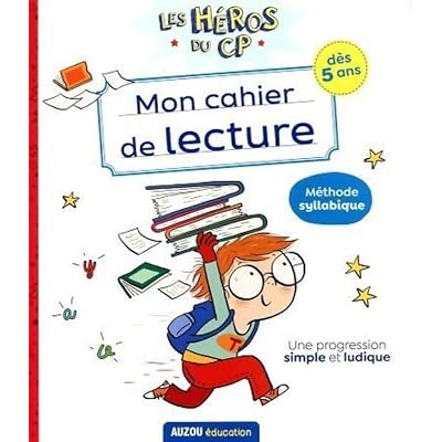 Les h&eacute;ros du Cp - Mon cahier de lecture