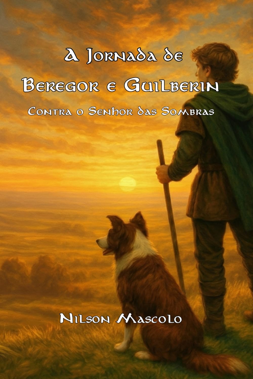 A Jornada de Beregor e Guilberin (Portuguese Edition)