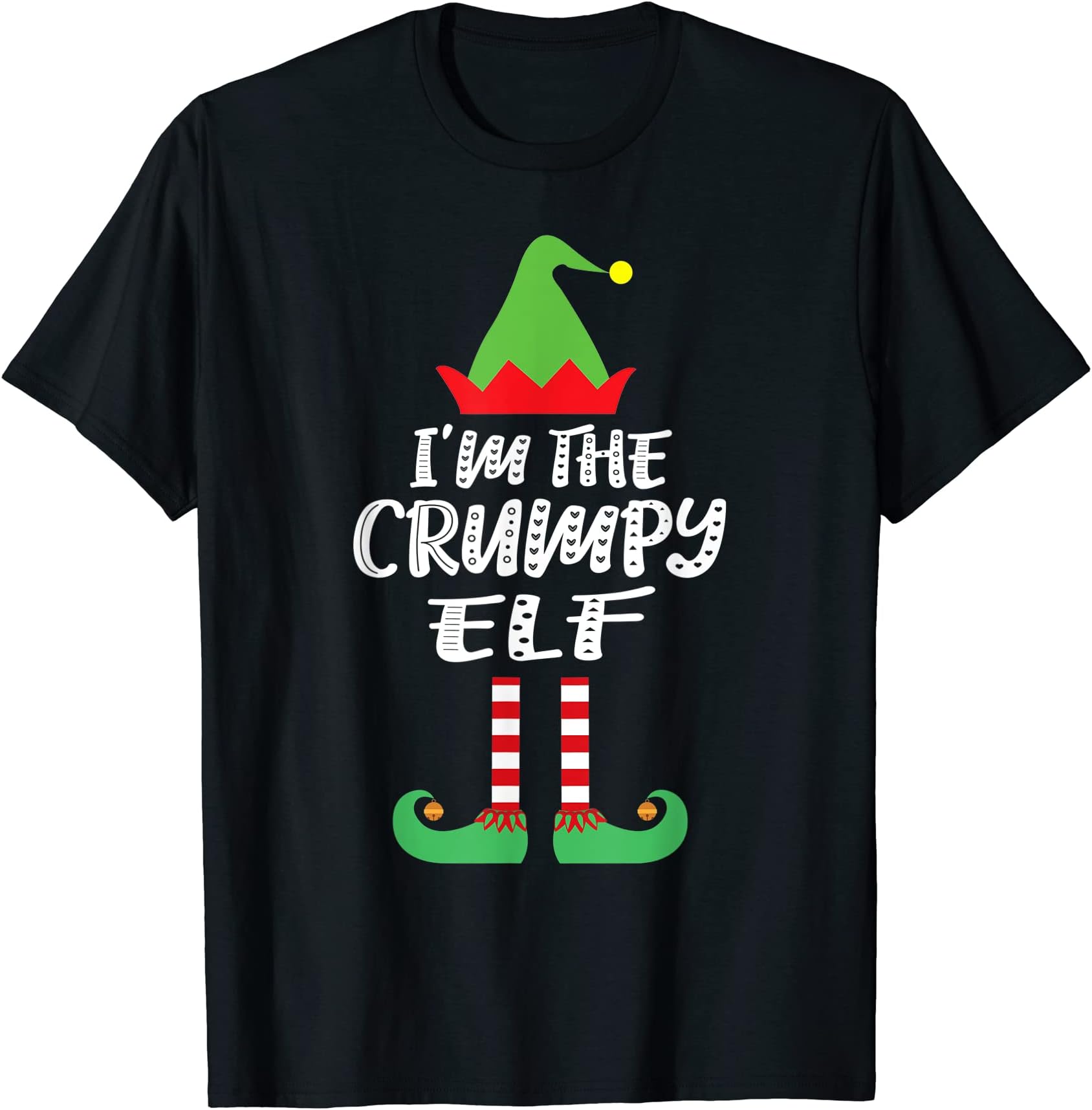 I'm The Crumpy Elf Matching Family Group Christmas T-Shirt