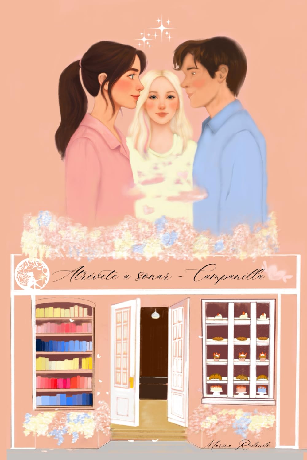 Atrévete a soñar - Campanilla: Un retelling de Peter Pan