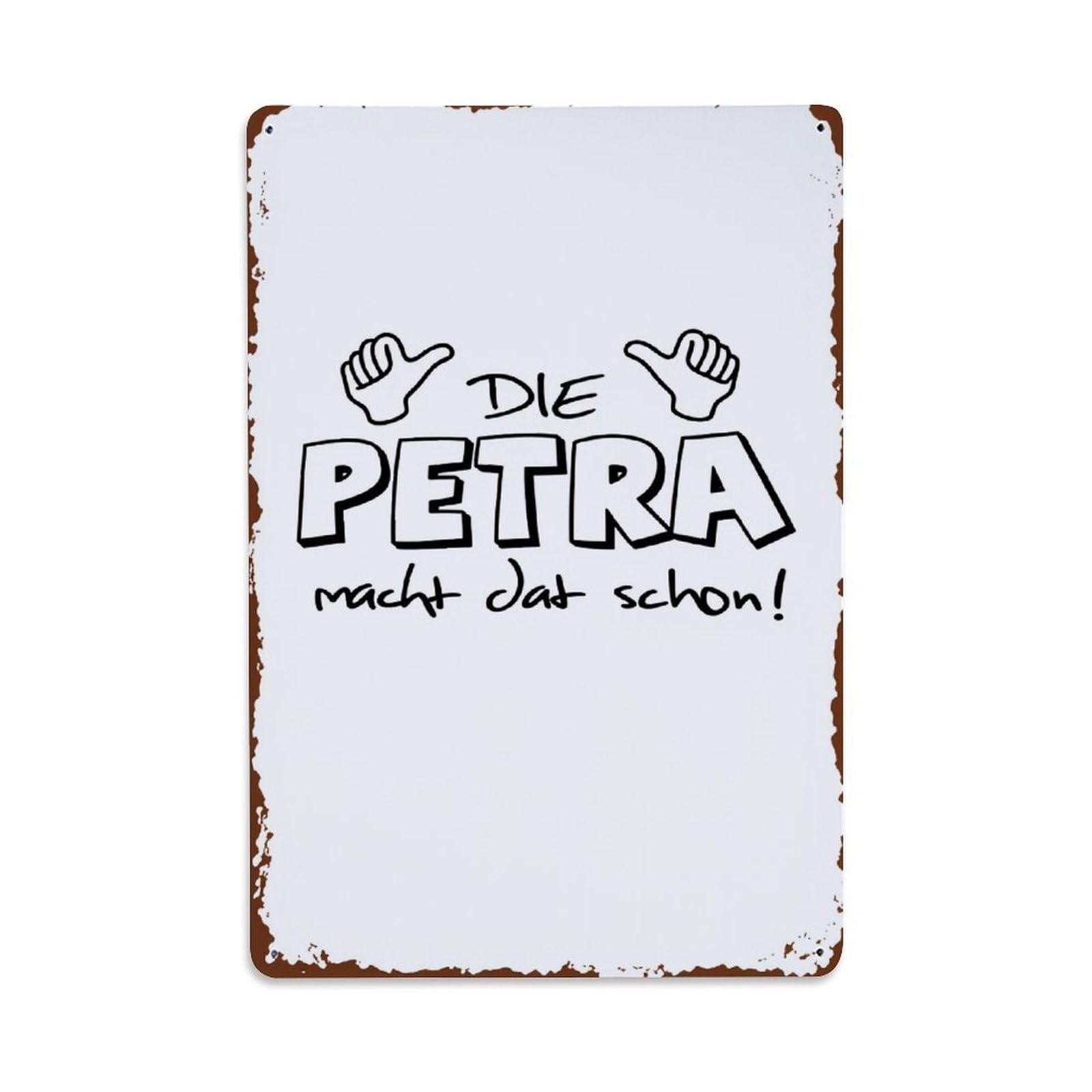 Lzwbntey Vintage Petra Will Do It Metal Tin Sign Retro Wall Decor For Home Bar Garage Cafe, Indoor & Outdoor Decorative Metal Poster, 8X12 Inch