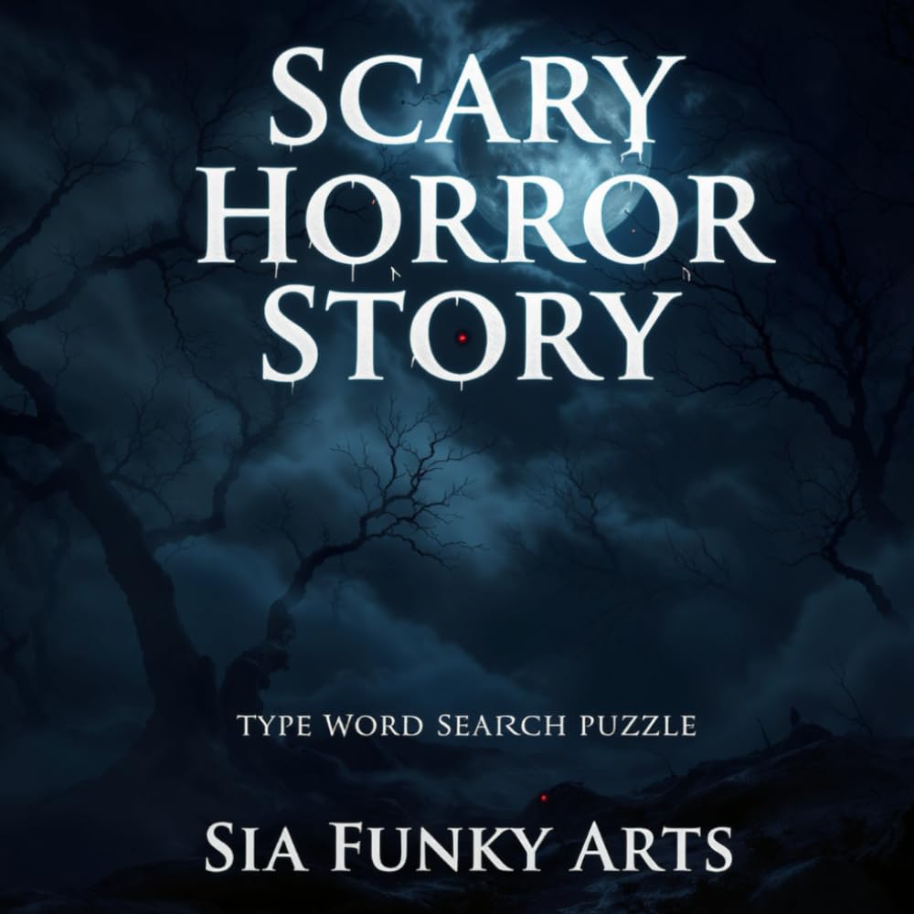 Scary Horror Story Type Word Search Puzzle Book for Adults