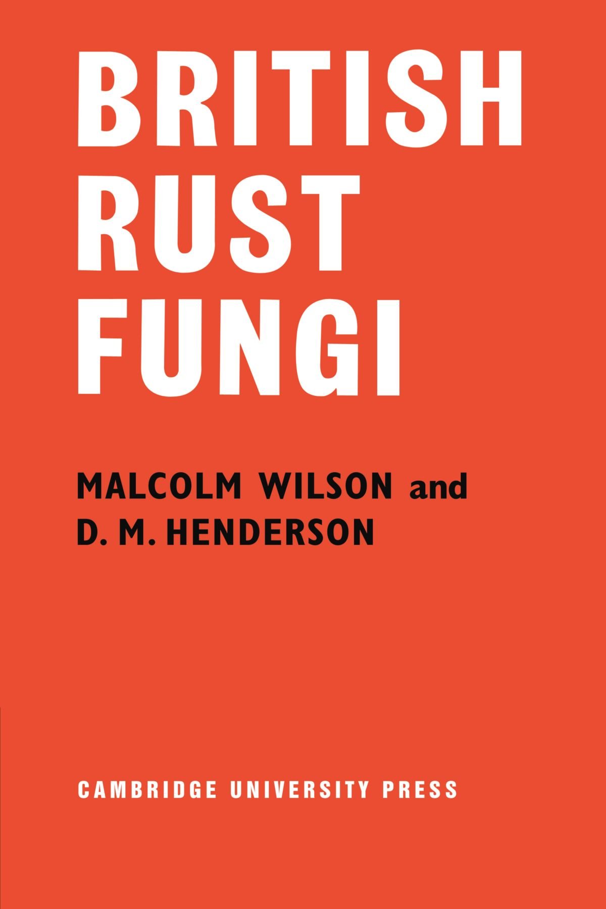 British Rust Fungi.by Wilson  New 9780521279260 Fast Free Shipping<|