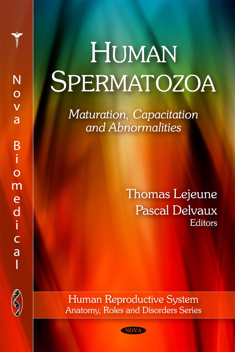 Buy Human Spermatozoa Maturation, Capacitation & Abnormalities (Human