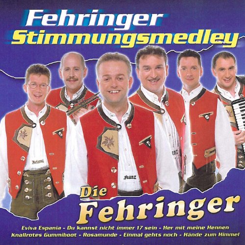 Die Fehringer - Fehringer-Stimmungsmedley (Musikantenstadl Basel)