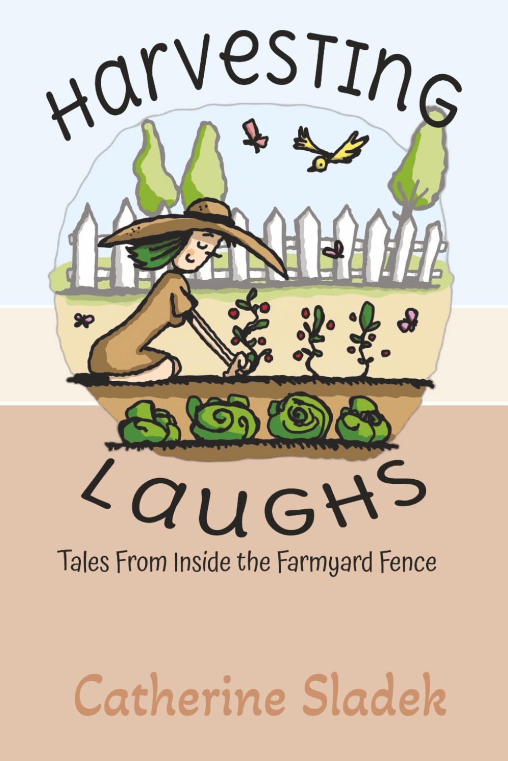 Harvesting Laughs: Tales from Inside the Farmyard Fence
