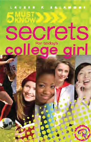 Compare Textbook Prices for 5 Must Know Secrets for Today's College Girl ISBN 9780883911839 by Salamone, Lauren