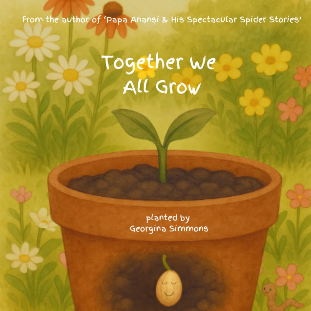 Together We All Grow (Little Seekers)