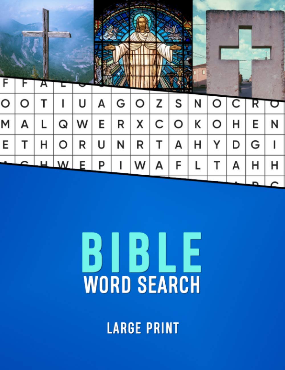 Bible Word Search Large Print: A Christian wordsearch for seniors with Dementia and Alzhiemers | Christianity word finder puzzle book for the elderly ... and memory loss game (Large Print Wordsearch)