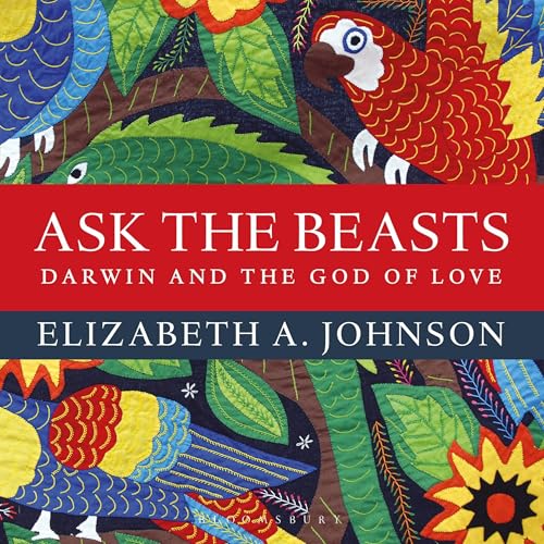 『Ask the Beasts: Darwin and the God of Love』のカバーアート