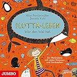 Mein Lotta-Leben: Wer den Wal hat