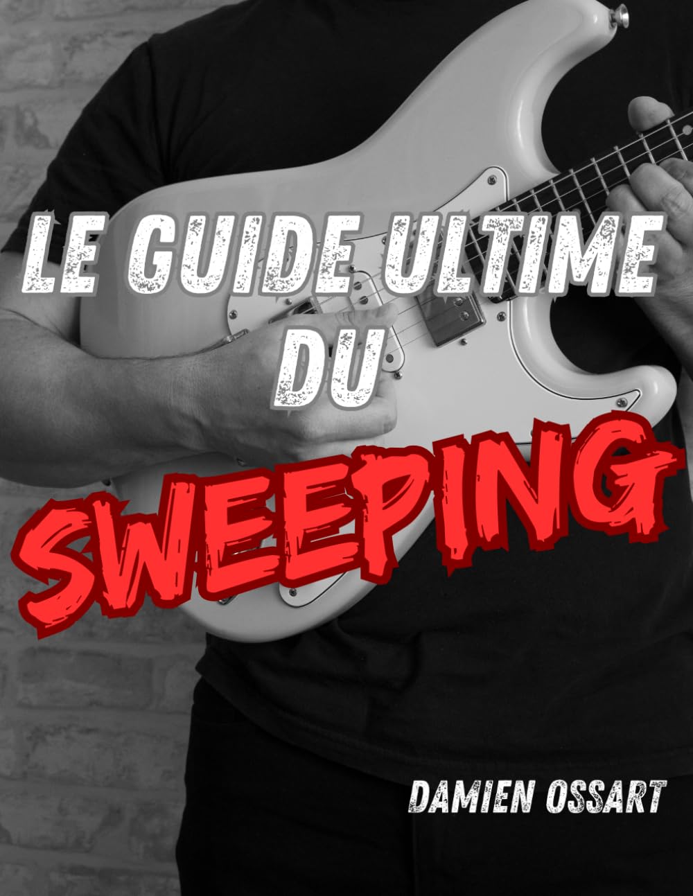Le guide ultime du Sweeping