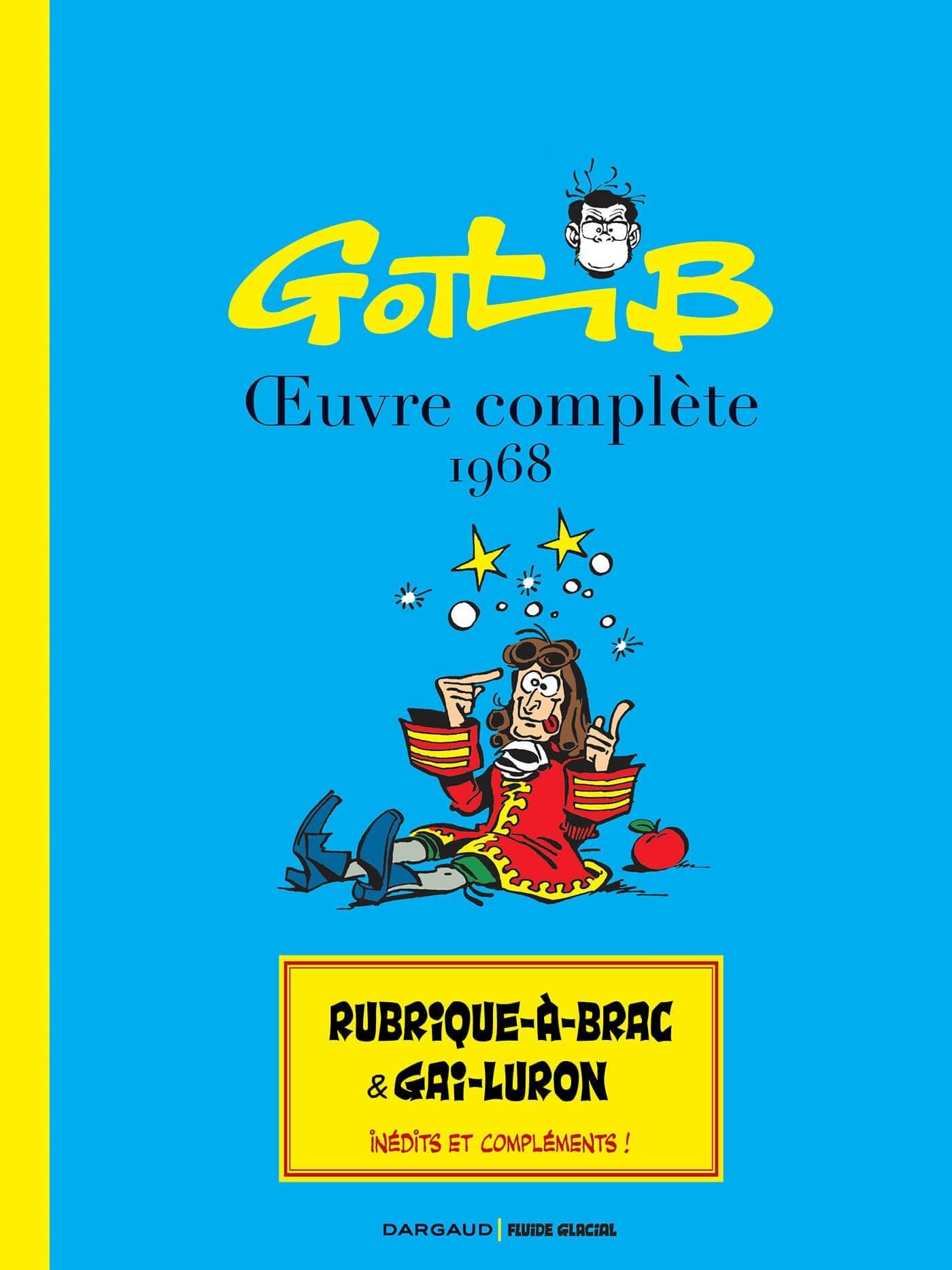 Gotlib, l'oeuvre dessinée (intégrale Dargaud / Fluide Glacial) - tome 01