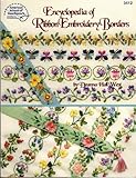 Encyclopedia of Ribbon Embroidery Borders